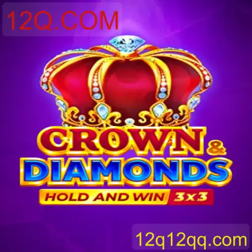 Descubra as Emoções e Estratégias de crowndiamonds com 12Q.COM